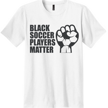 Load image into Gallery viewer, Adult Black Soccer Players Matter Tee (Unisex)
